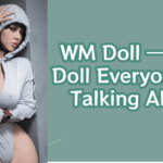 wm doll and huggedoll